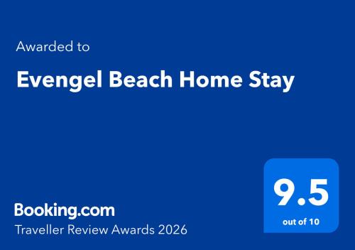 Evengel Beach Home Stay